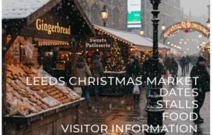 Leeds Christmas Market Dates Stalls Food Visitor Information